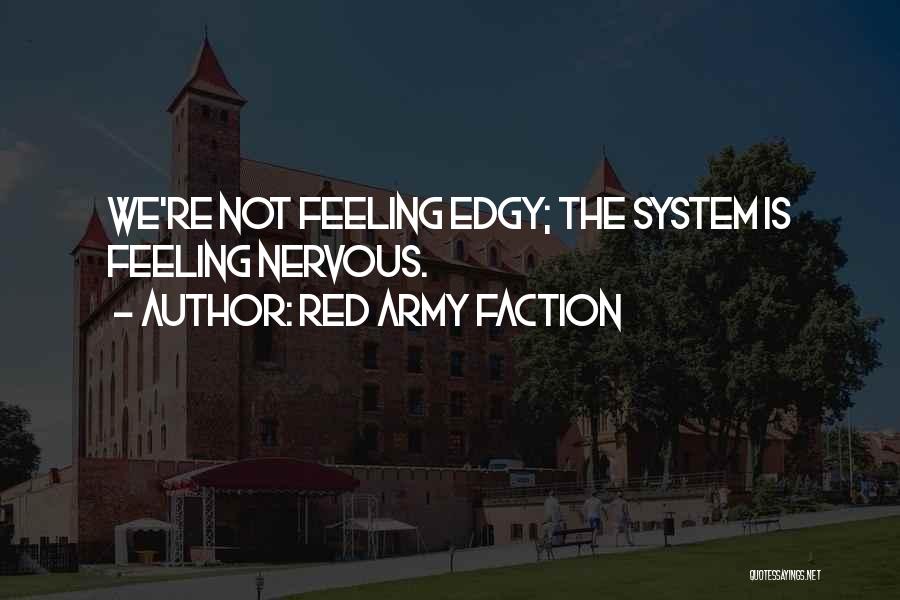 Red Army Faction Quotes 1656845