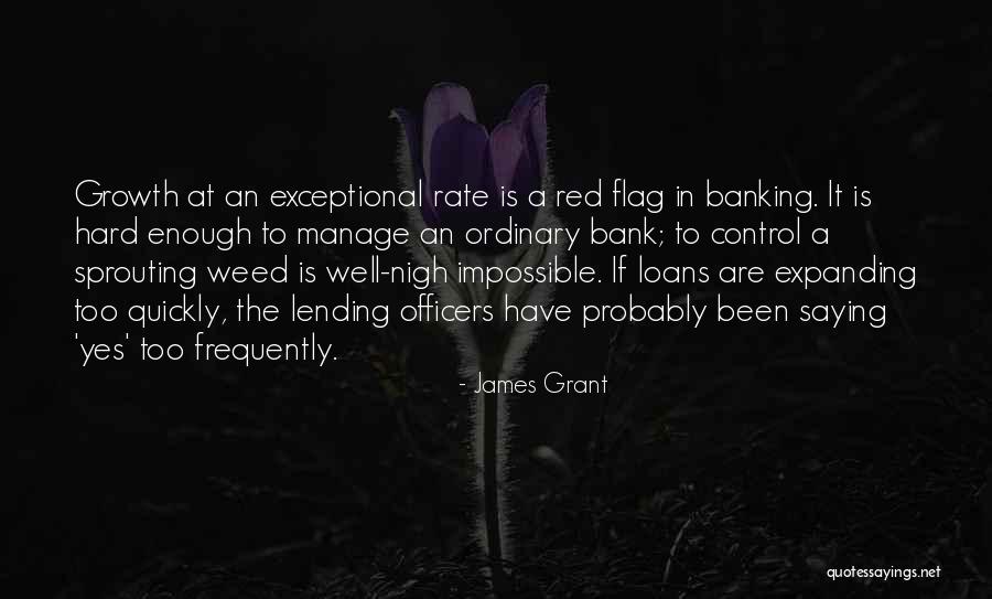 Red Bank Quotes By James Grant Red Bank Quotes By James Grant
