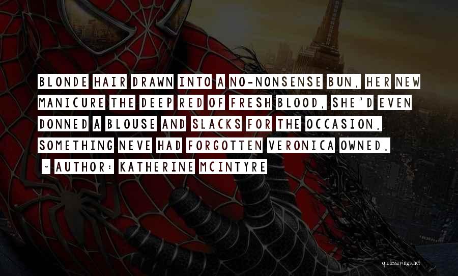 Red Blouse Quotes By Katherine McIntyre