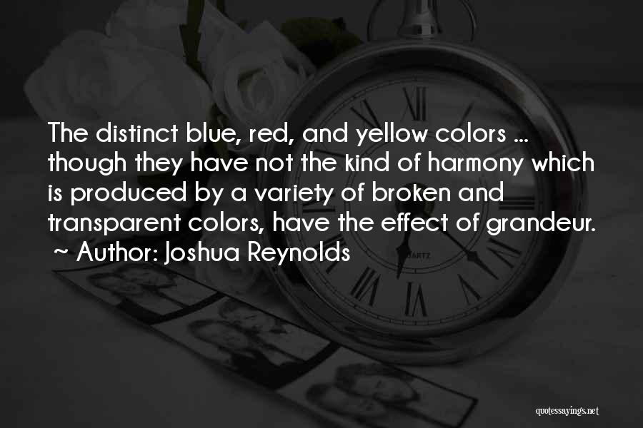 Red Blue Yellow Quotes By Joshua Reynolds