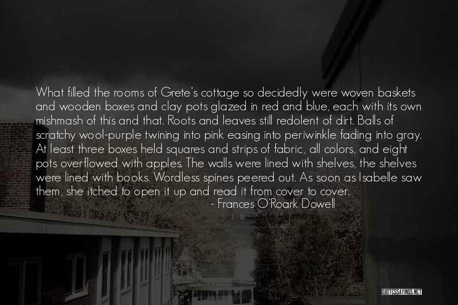 Red Books Quotes By Frances O'Roark Dowell Red Books Quotes By Frances O'Roark Dowell