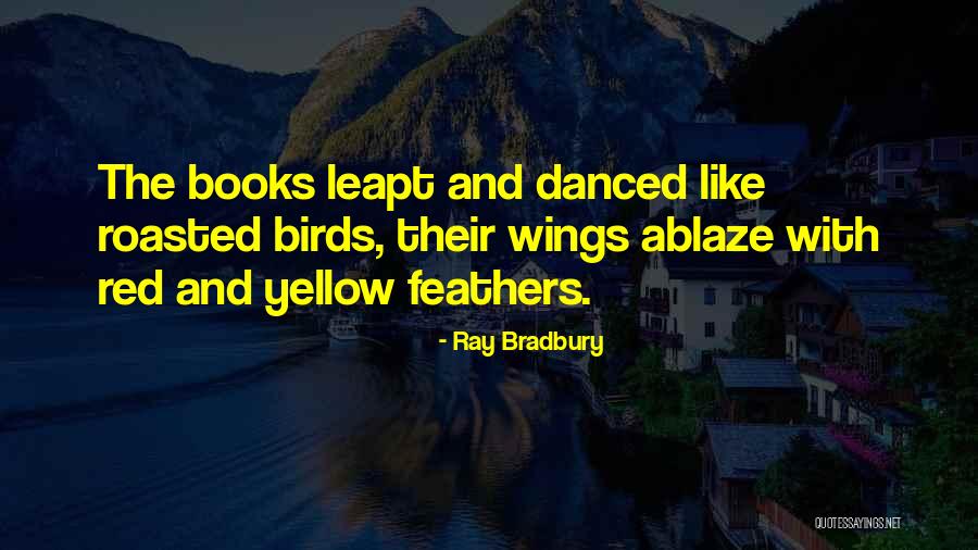 Red Books Quotes By Ray Bradbury Red Books Quotes By Ray Bradbury