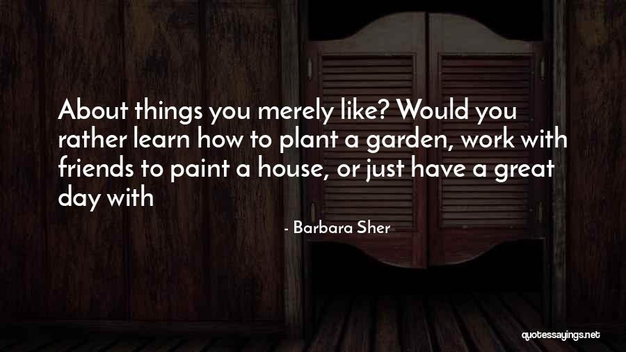 Red Bowl Ormond Beach Quotes By Barbara Sher Red Bowl Ormond Beach Quotes By Barbara Sher