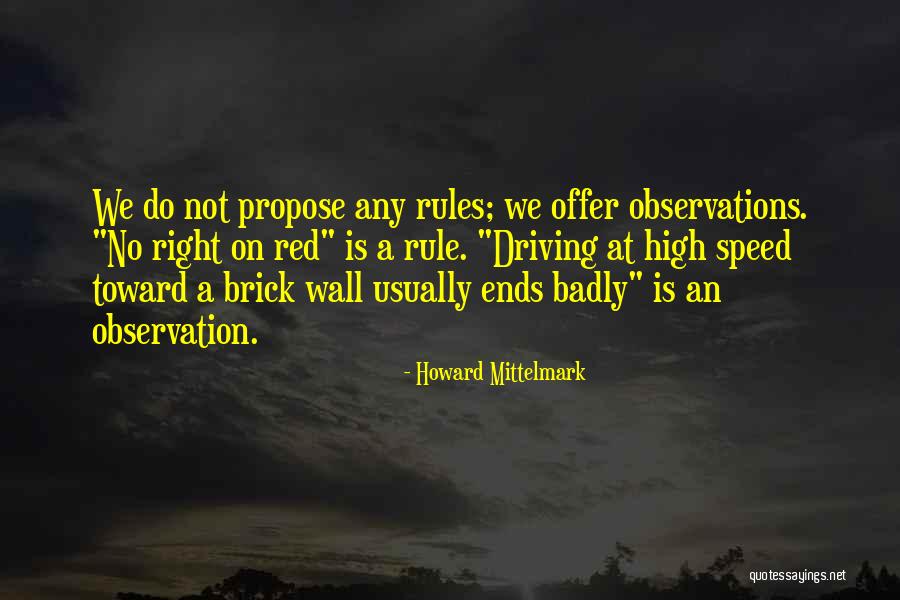 Red Brick Quotes By Howard Mittelmark