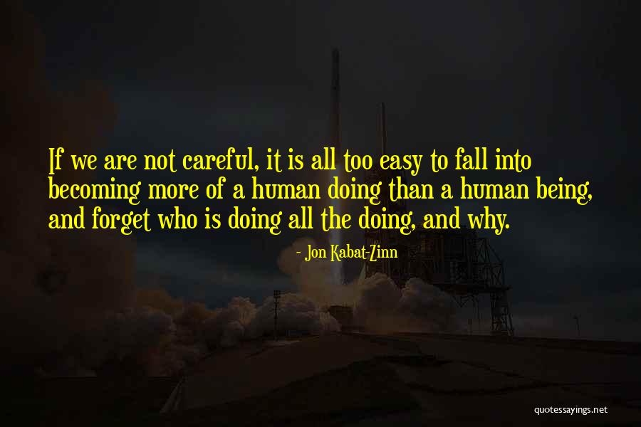 Red Bull Ceo Quotes By Jon Kabat-Zinn Red Bull Ceo Quotes By Jon Kabat-Zinn