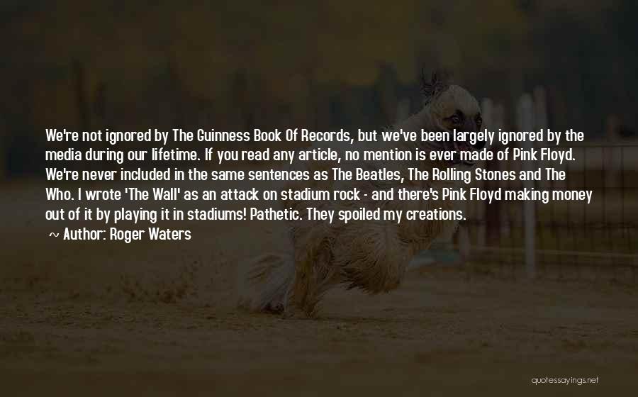 Red Bull Rampage Quotes By Roger Waters