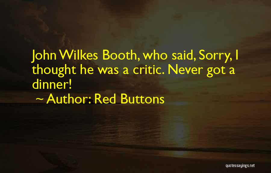 Red Buttons Quotes 1050863