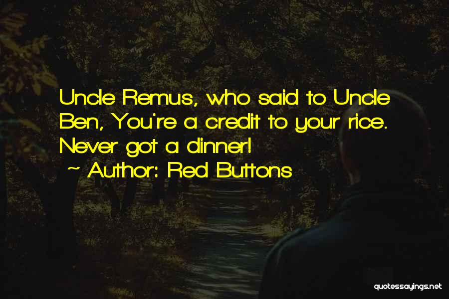 Red Buttons Quotes 1275853