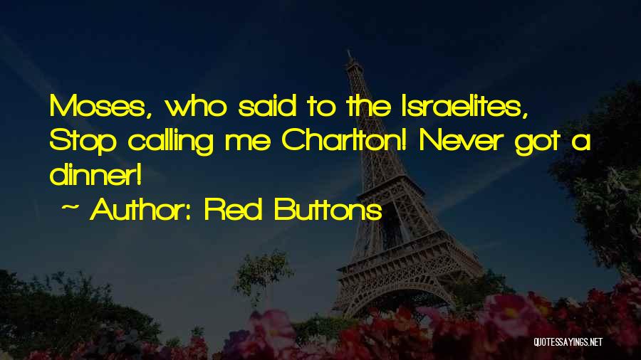 Red Buttons Quotes 1554889