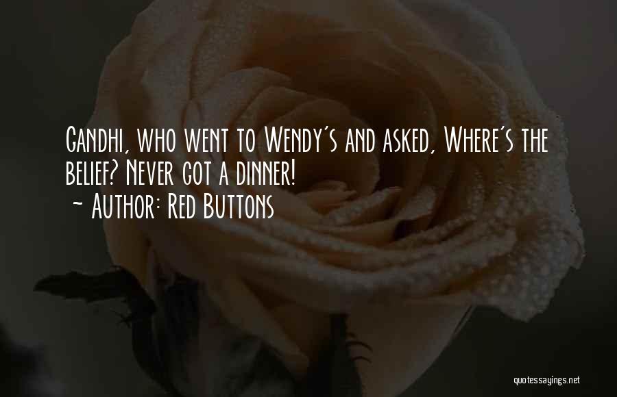 Red Buttons Quotes 2088950