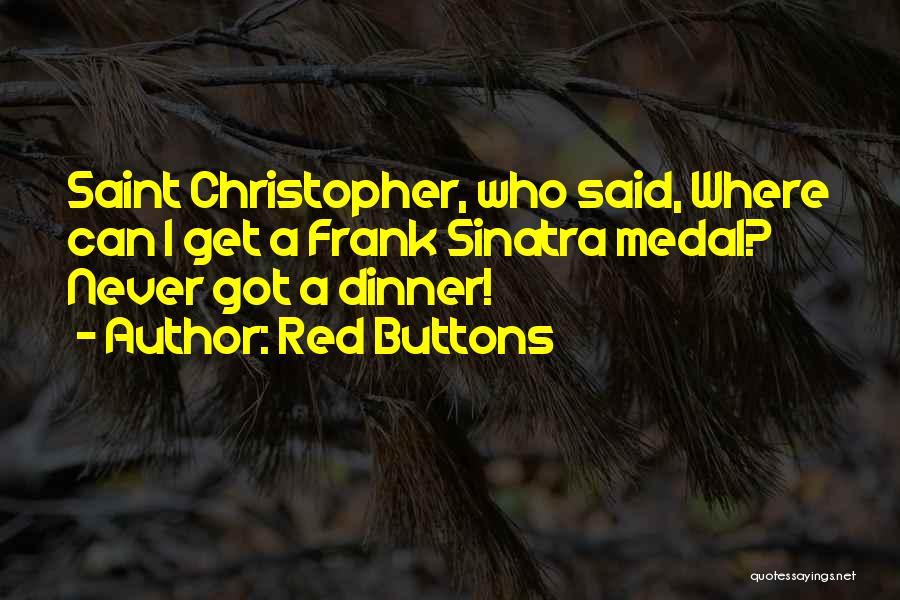 Red Buttons Quotes 251869