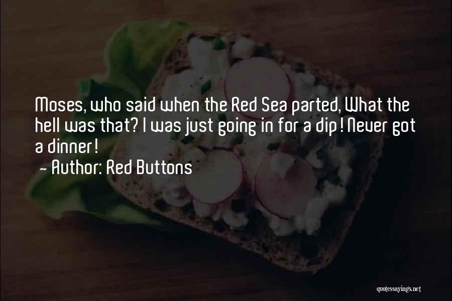 Red Buttons Quotes 334816