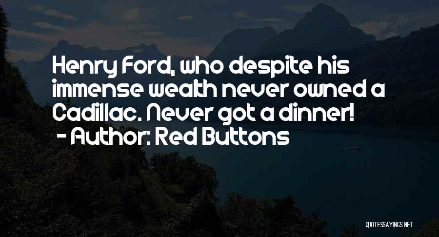 Red Buttons Quotes 624870