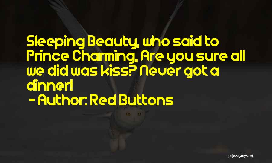 Red Buttons Quotes 821631