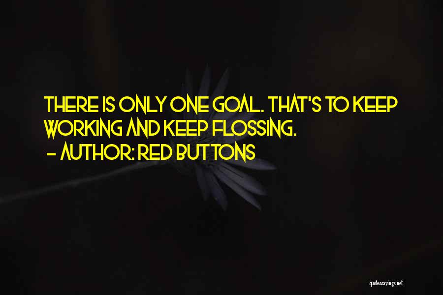 Red Buttons Quotes 846601