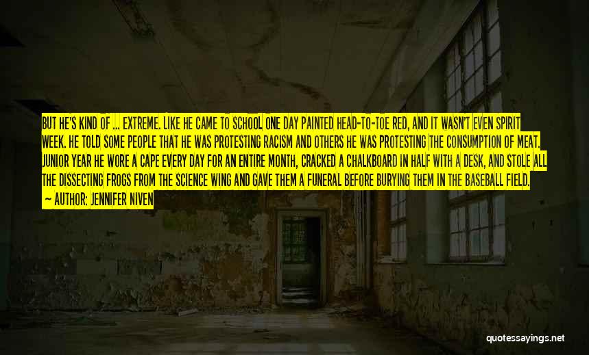 Red Cape Quotes By Jennifer Niven