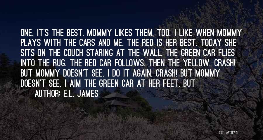 Red Car Quotes By E.L. James