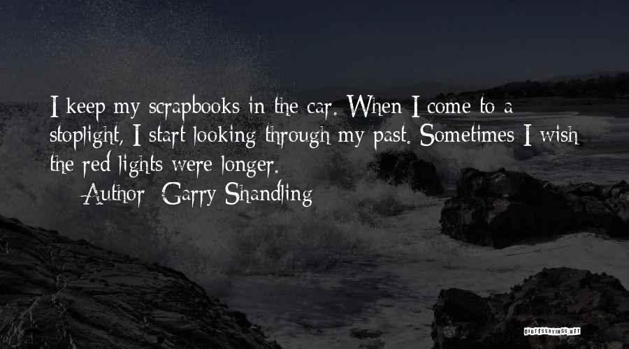 Red Car Quotes By Garry Shandling