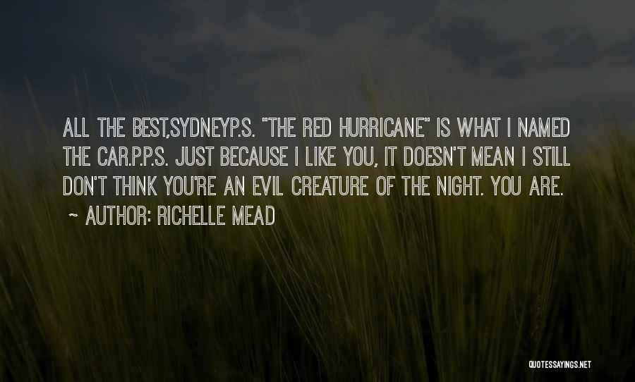 Red Car Quotes By Richelle Mead