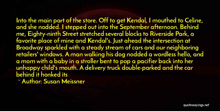 Red Car Quotes By Susan Meissner