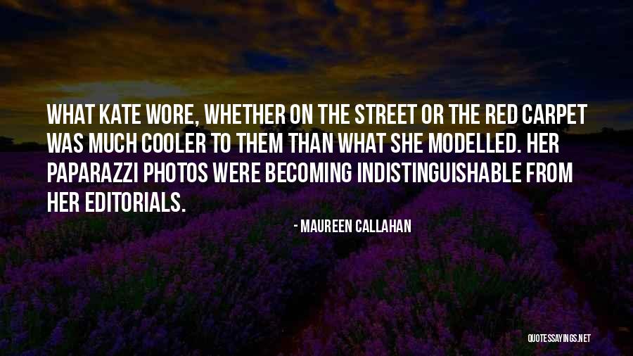 Red Carpet Fashion Quotes By Maureen Callahan