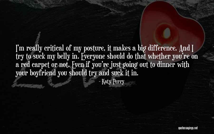 Red Carpet Quotes By Katy Perry