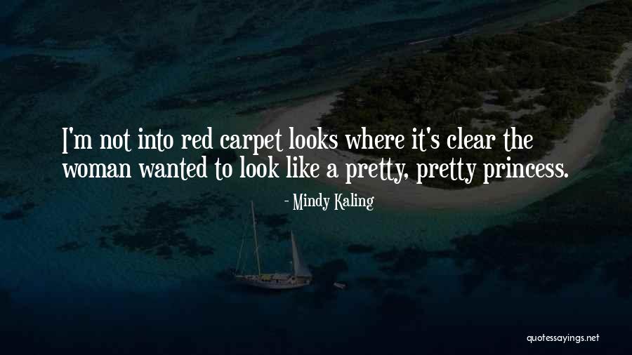 Red Carpet Quotes By Mindy Kaling