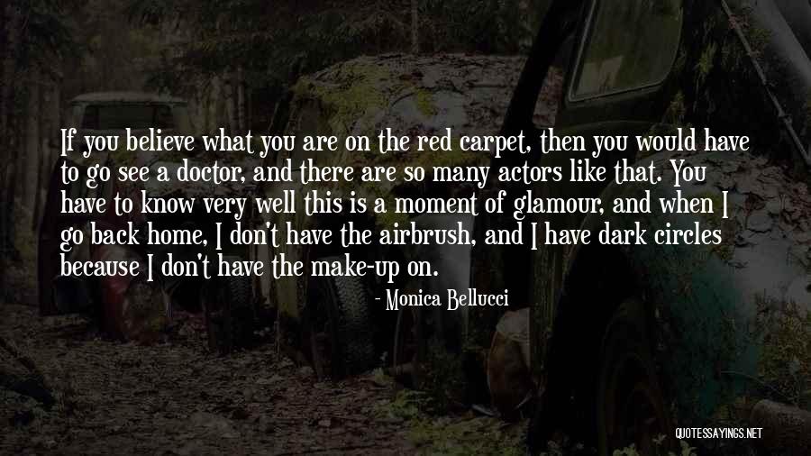 Red Carpet Quotes By Monica Bellucci