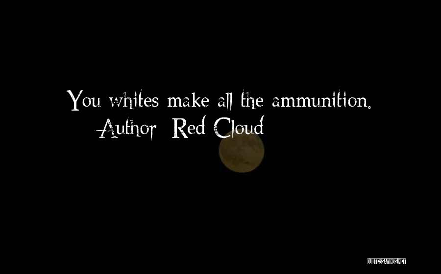 Red Cloud Quotes 540645