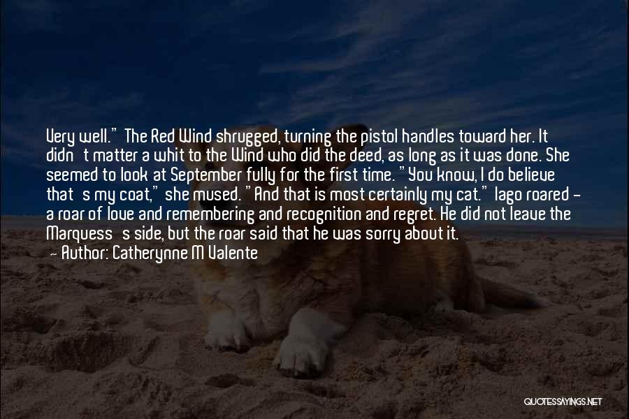 Red Coat Quotes By Catherynne M Valente