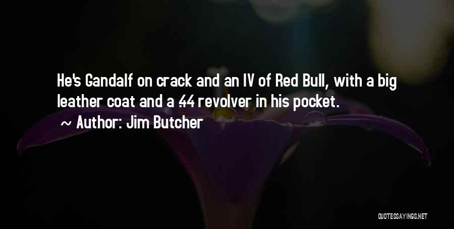 Red Coat Quotes By Jim Butcher