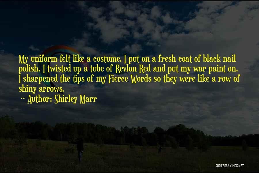 Red Coat Quotes By Shirley Marr