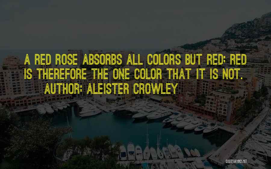 Red Color Quotes By Aleister Crowley