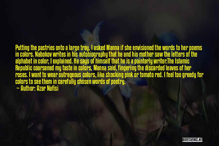 Red Color Quotes By Azar Nafisi