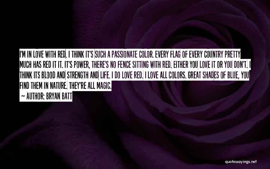 Red Color Quotes By Bryan Batt