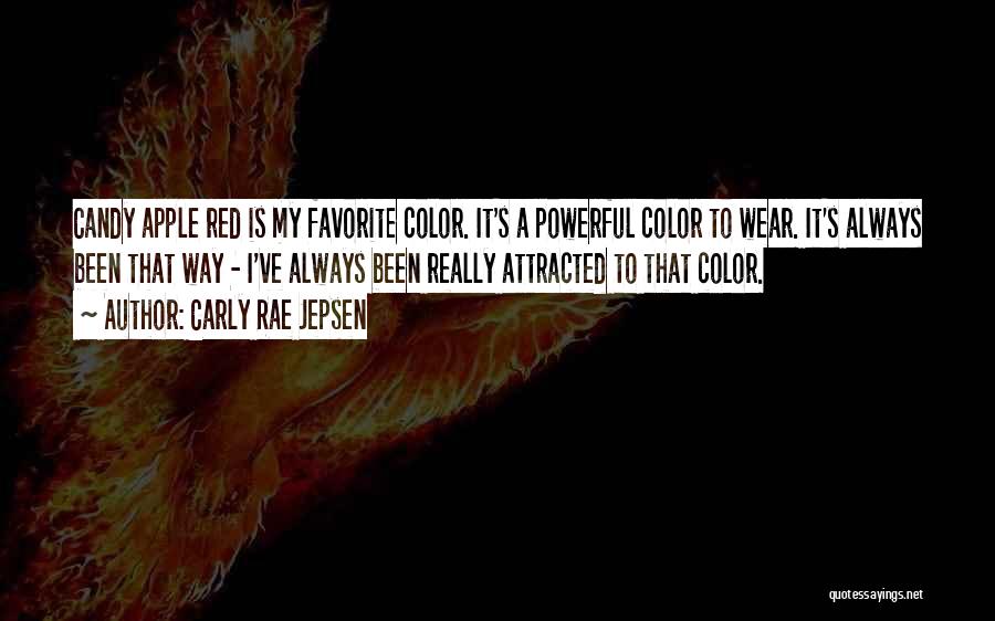 Red Color Quotes By Carly Rae Jepsen