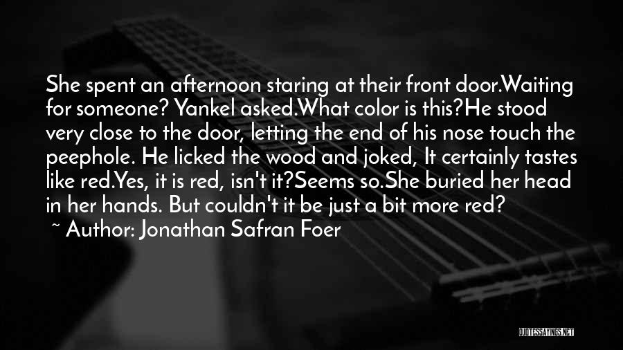 Red Color Quotes By Jonathan Safran Foer