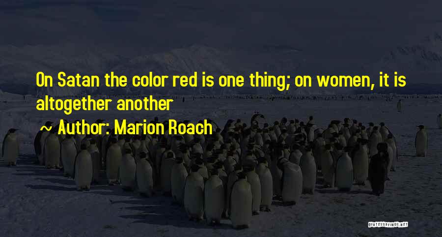 Red Color Quotes By Marion Roach
