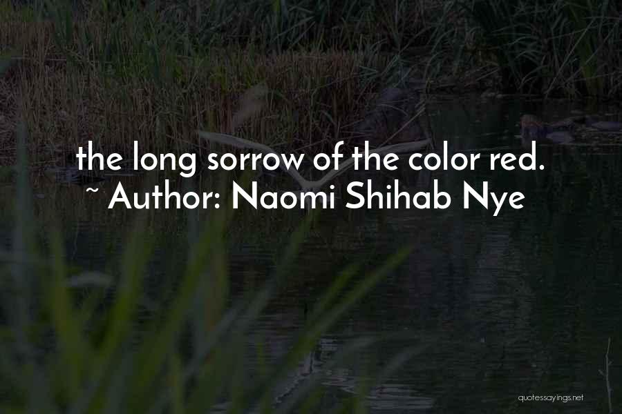 Red Color Quotes By Naomi Shihab Nye