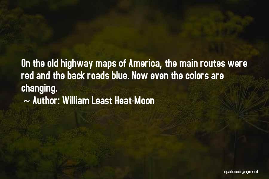 Red Color Quotes By William Least Heat-Moon