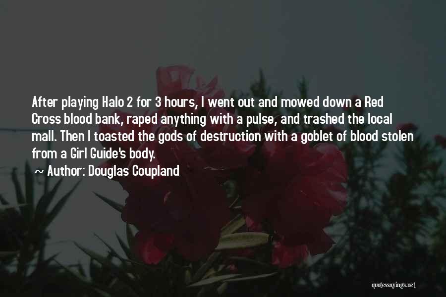 Red Cross Quotes By Douglas Coupland