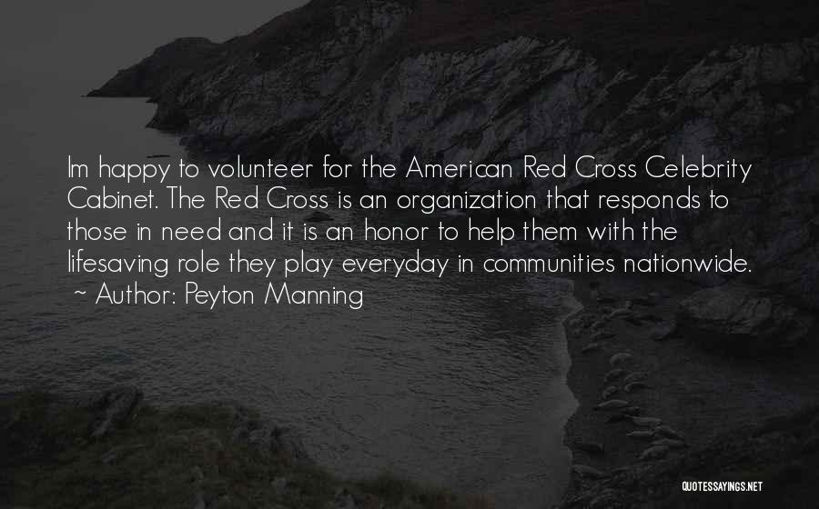 Red Cross Quotes By Peyton Manning
