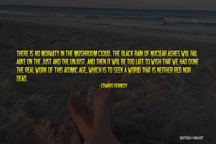 Red Dead Quotes By Edward Kennedy Red Dead Quotes By Edward Kennedy