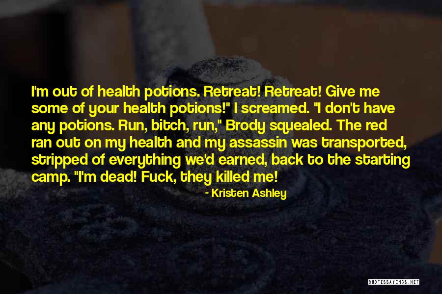 Red Dead Quotes By Kristen Ashley Red Dead Quotes By Kristen Ashley