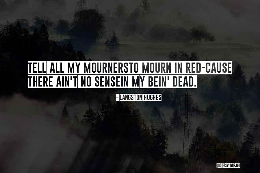 Red Dead Quotes By Langston Hughes Red Dead Quotes By Langston Hughes