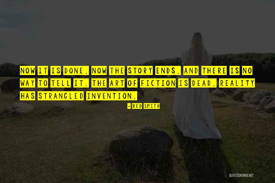 Red Dead Quotes By Red Smith Red Dead Quotes By Red Smith