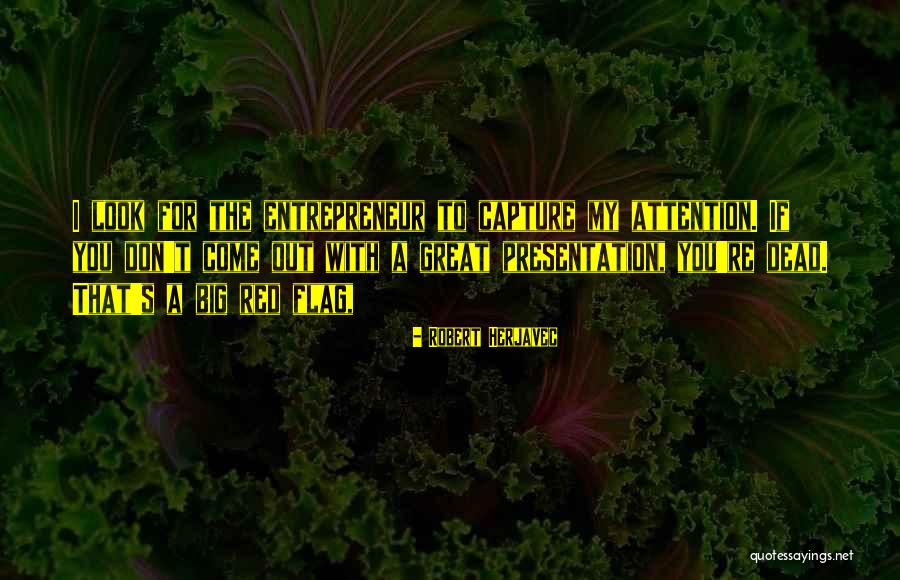 Red Dead Quotes By Robert Herjavec Red Dead Quotes By Robert Herjavec