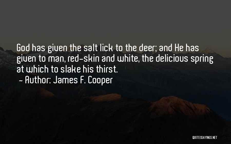 Red Delicious Quotes By James F. Cooper