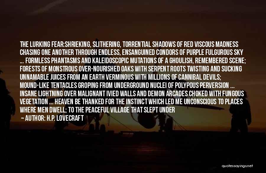 Red Devils Quotes By H.P. Lovecraft