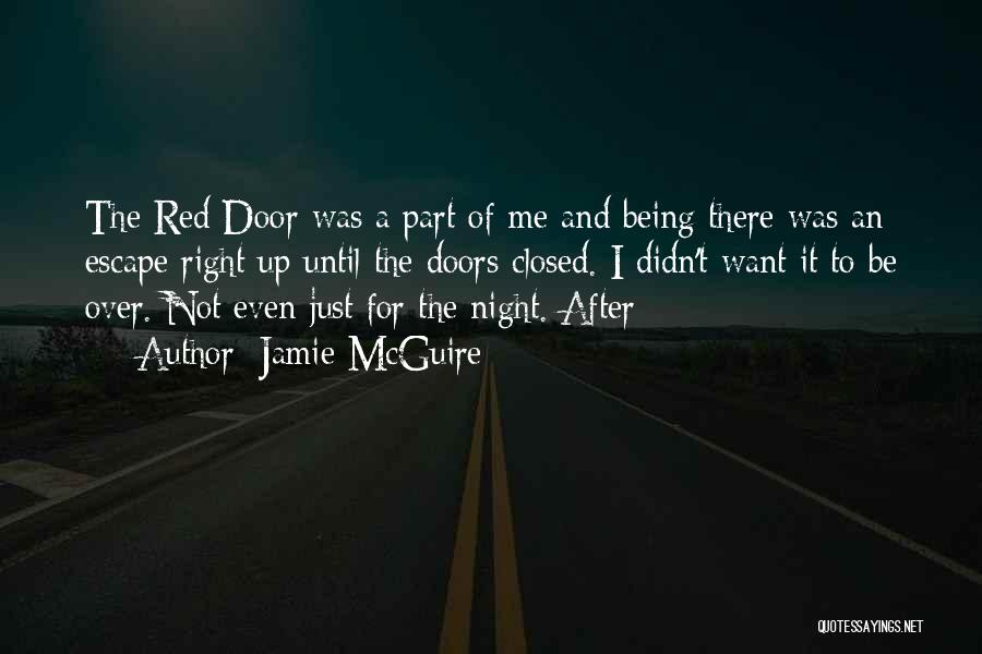 Red Doors Quotes By Jamie McGuire